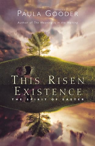 The Risen Existence
