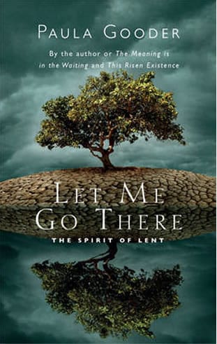 Let Me Go There: The Spirit of Lent